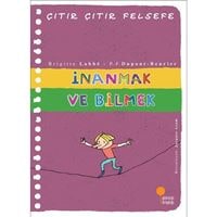 Erkek genel Çıtır Çıtır Felsefe 25 - İnanmak ve Bilmek