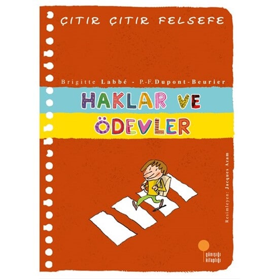 Erkek genel Çıtır Çıtır Felsefe 15 - Haklar ve Ödevler