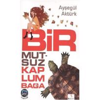 genel Ödüllü Kitaplar Dizisi :Bir Mutsuz Kaplumbağa 