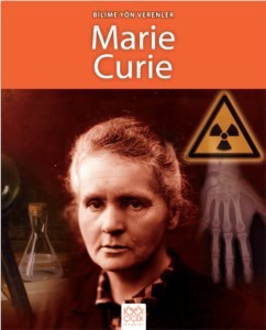 Erkek genel Bilime Yön Verenler - Marie Curie