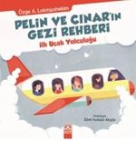 Erkek genel Pelin ve Çınar'ın Gezi Rehberi - İlk Uçak Yolculuğ