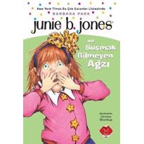  Junie B. Jones ve Susmak Bilmeyen Ağzı 