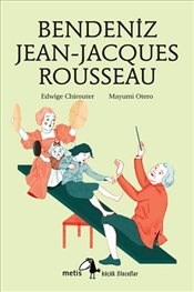 Erkek genel Bendeniz Jean- J. Rousseau - Küçük Filozoflar Dizi