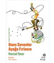  Dans Sevenler Ayağa Fırlasın 