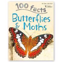  100 Facts : Butterflies and Moths 