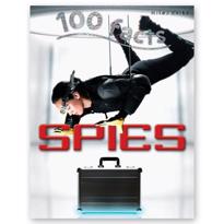  100 Facts : Spies 