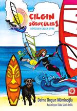 Men genel Çılgın Sörfçüler 01 - Denizden Gelen Şifre (Hardcover)