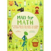  Mad For Maths : If Times Tables You Want to Learn 