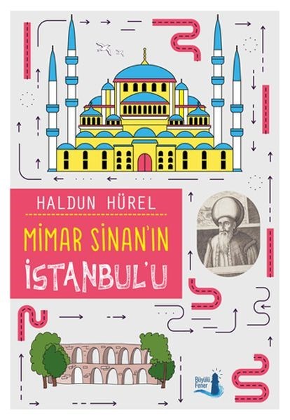 Erkek genel Mimar Sinan'ın İstanbul'u
