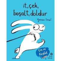  İt, Çek, Boşalt, Doldur 