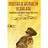genel Mustafa Kemalin Uçakları 