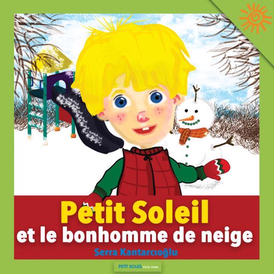 Erkek genel Petit Soleil et le bonhomme de neige.