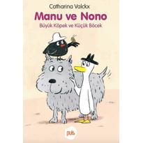 genel Manu ve Nono – Büyük Köpek ve Küçük Böcek 