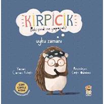 genel Kirpicik Peki şimdi ne Yapacak? - Uyku Zamanı 