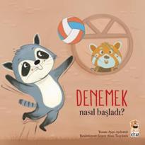 genel Nasıl Başladı? Denemek 