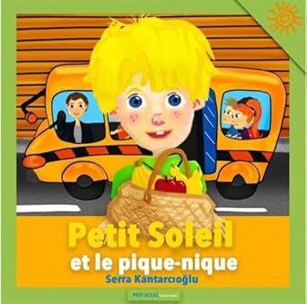 Men genel Petit Soleil et le pique-nique.